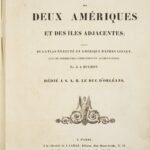 Atlas géographique, statistique, historique et chronologique des deux Amériques et des îles adjacentes...